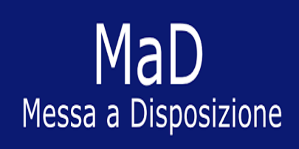 MaD - Messa a Disposizione